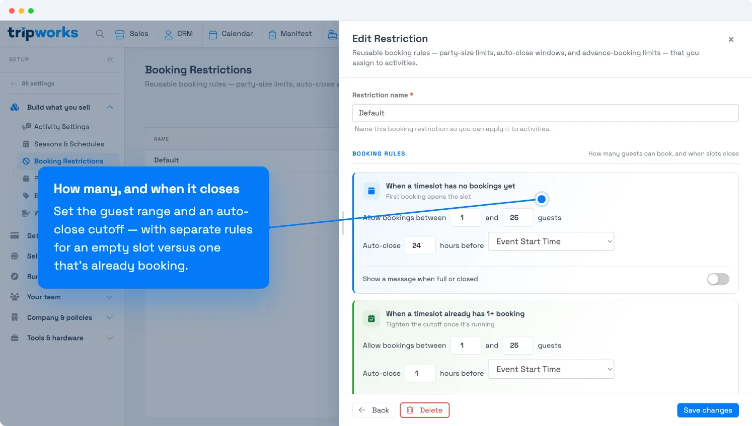 Booking rules in a TripWorks restriction — allow bookings between a min and max number of guests, and auto-close a set time before the event