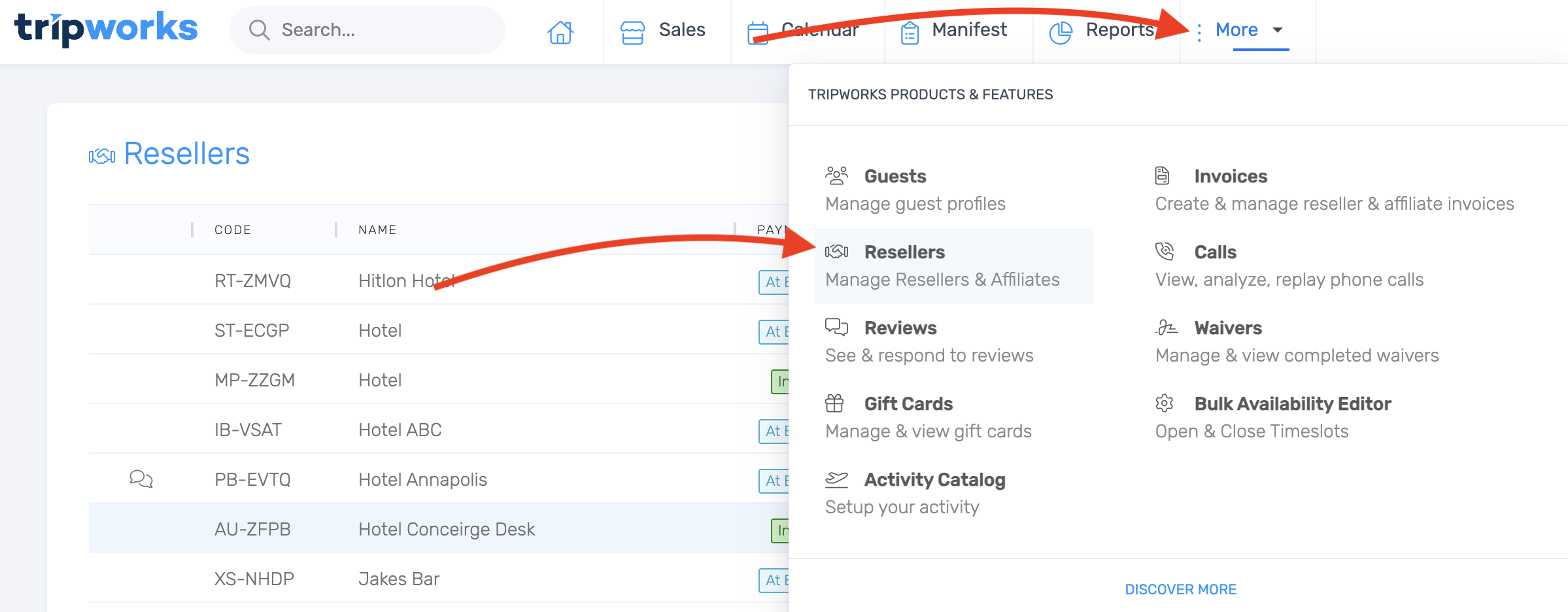 The More menu with Resellers highlighted
