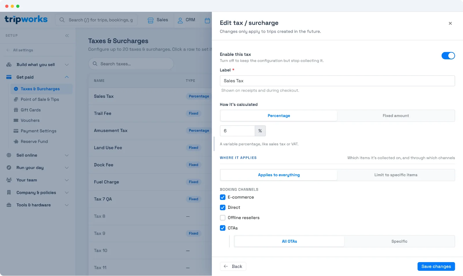 The Edit tax / surcharge panel in TripWorks, with an Enable toggle, a Label field, a Percentage / Fixed amount choice, and controls for where the tax applies