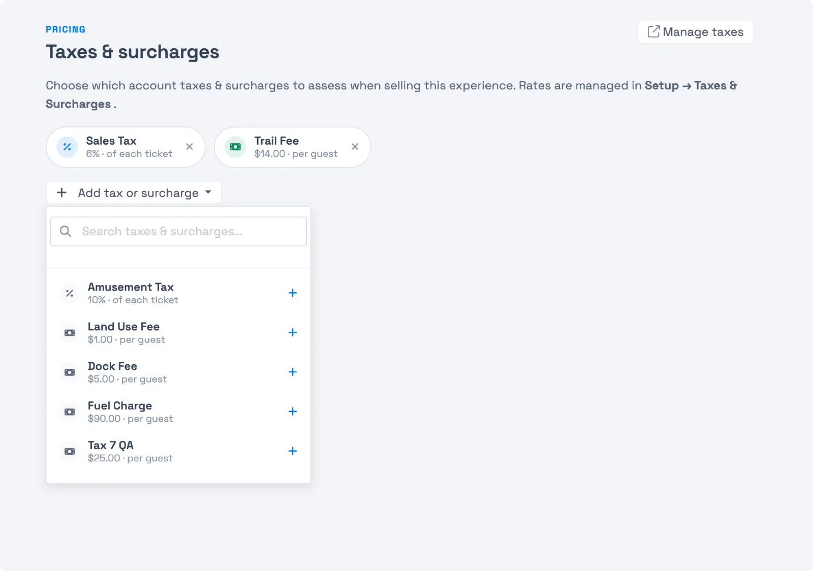 The Taxes & Fees tab on an activity — applied taxes shown as chips with their rates, and an Add tax or surcharge picker open listing the account's other taxes