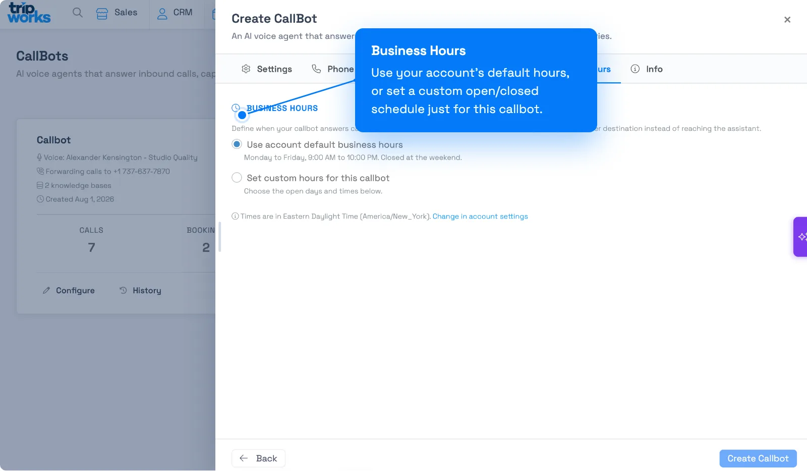 The Hours tab of the Create CallBot panel, showing the choice between account default business hours and a custom per-day schedule