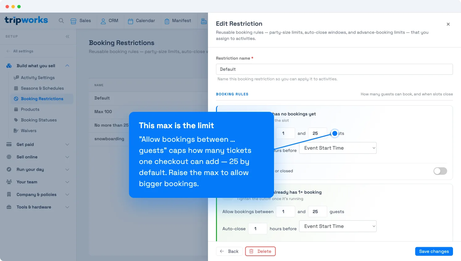 Edit Restriction in TripWorks — the 'Allow bookings between 1 and 25 guests' field that caps how many tickets a single checkout can add